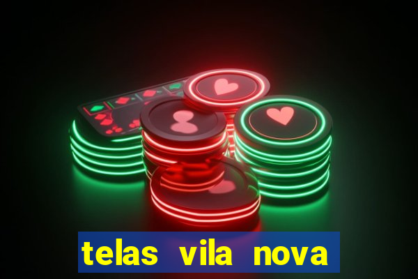 telas vila nova mafra sc